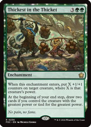 Thickest in the Thicket (FDC-236) - Commander: Foundations-1