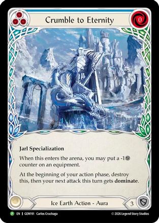 Crumble to Eternity (GEM191) - GEM Pack 6 Cold Foil-1