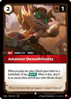 Amateur Demolitionist (001/167) - Radiance-1