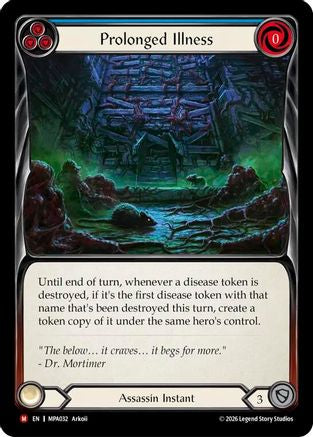 Prolonged Illness (MPA032) - Flesh and Blood: Promo Cards-1