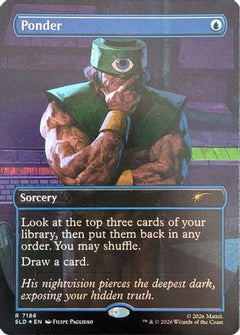 Ponder (7186) (SLD-7186) - Secret Lair Drop Series Foil-1