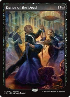 Dance of the Dead (MFP-001) - MagicFest Cards Foil-1