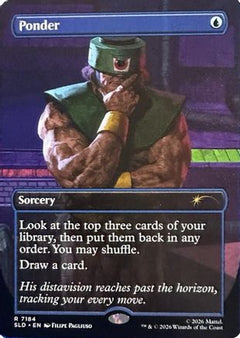 Ponder (7184) (SLD-7184) - Secret Lair Drop Series Foil-1
