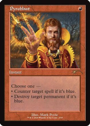 Pyroblast (Retro Frame) (SLD-2707) - Secret Lair Drop Series-1