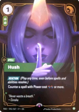 Hush (041/167) - Riftbound Organized Play Promotional Cards Foil-1