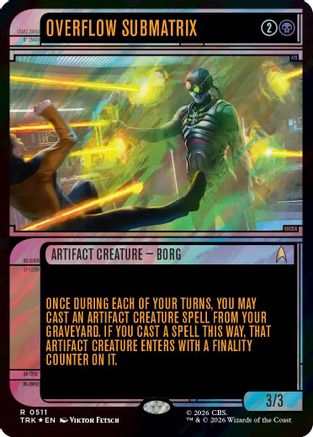 Overflow Submatrix (Showcase) (Surge Foil) (TRK-511) - Star Trek Foil-1