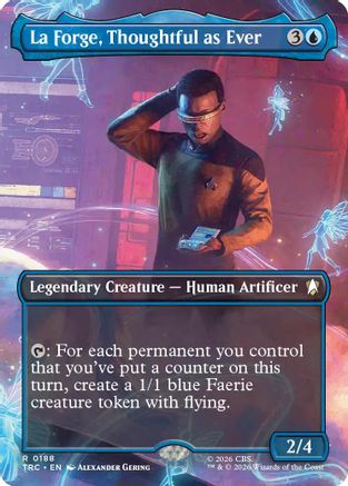 La Forge, Thoughtful as Ever (Borderless) (TRC-188) - Commander: Star Trek Foil-1
