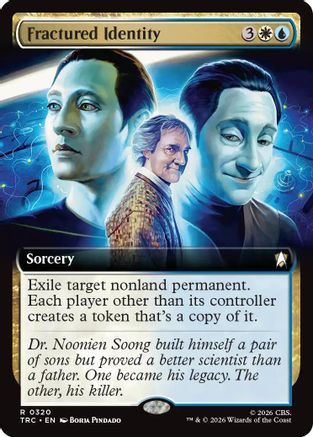 Fractured Identity (Extended Art) (TRC-320) - Commander: Star Trek-1