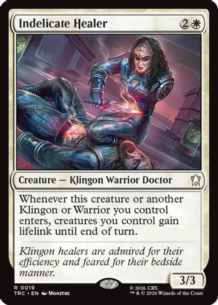 Indelicate Healer (TRC-019) - Commander: Star Trek-1