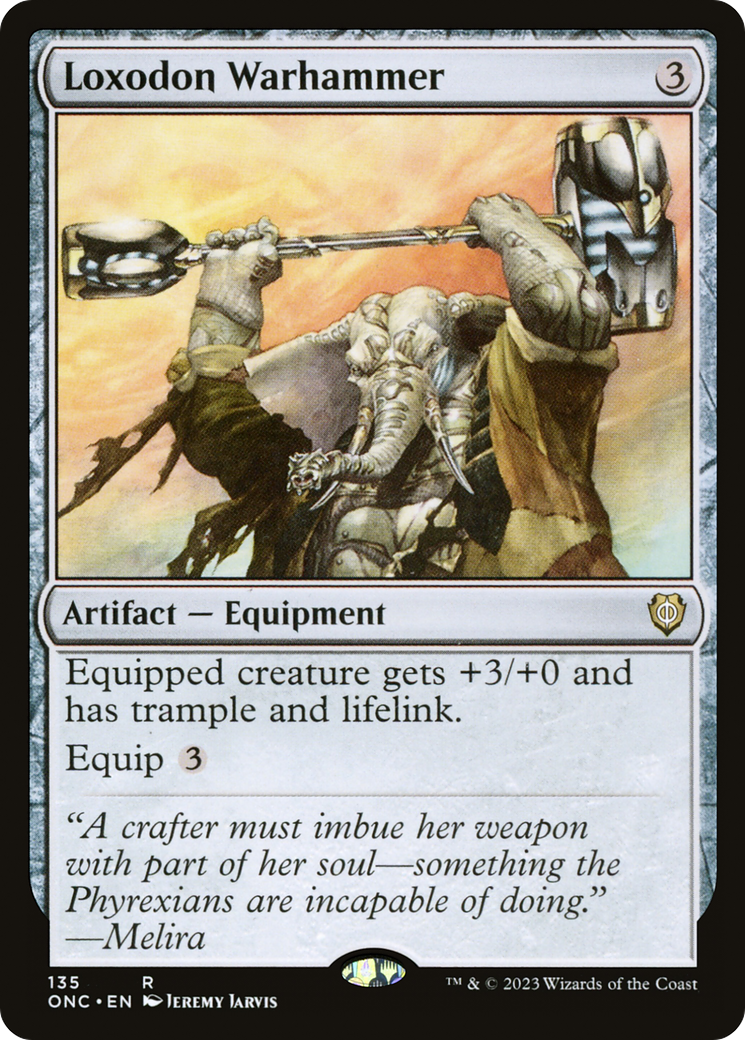 Loxodon Warhammer [Phyrexia: All Will Be One Commander]-1