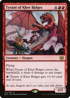 Tyrant of Kher Ridges (BRO-154) - The Brothers' War-1