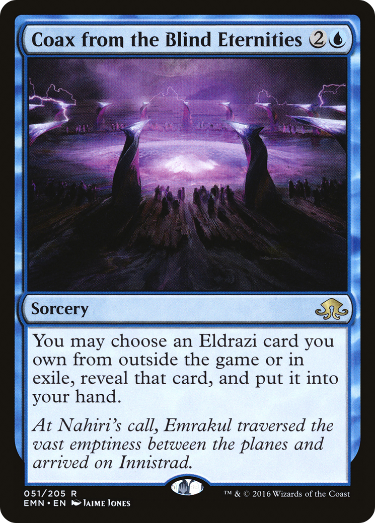Coax from the Blind Eternities [Eldritch Moon]-1