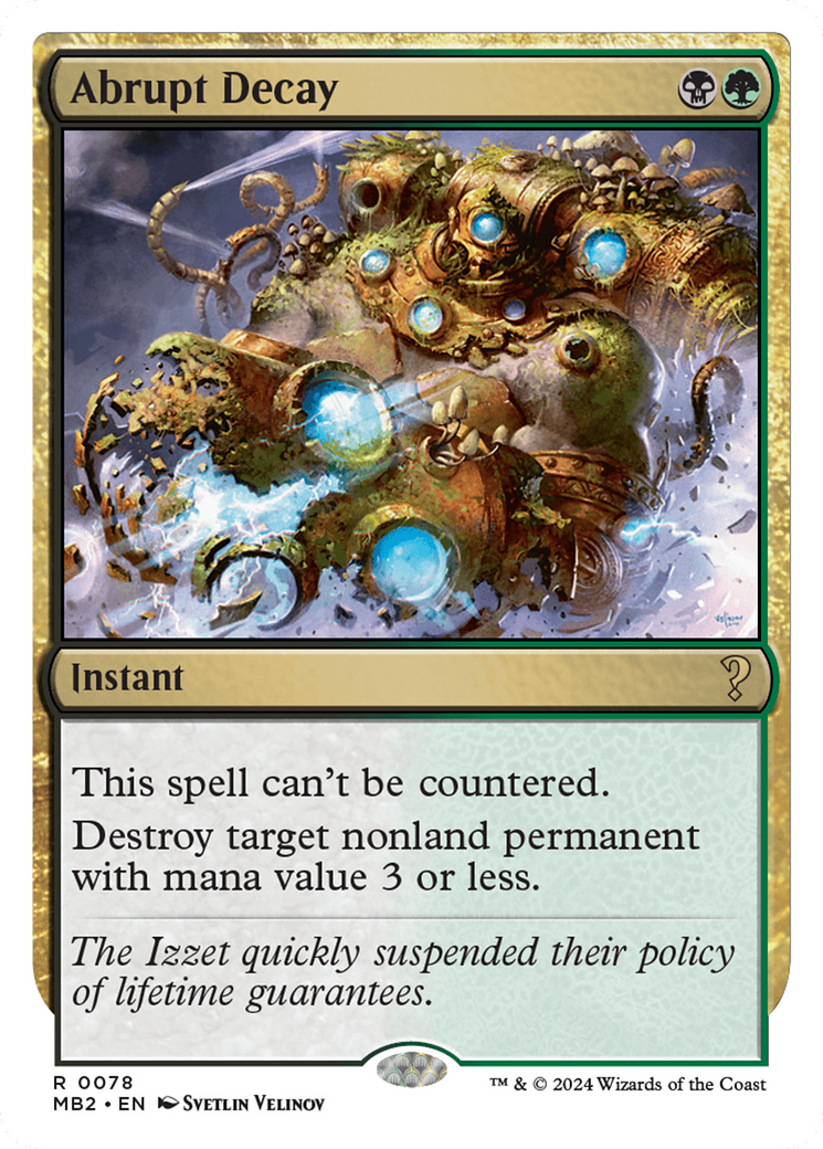 Abrupt Decay (White Border) [Mystery Booster 2]-1