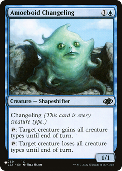 Amoeboid Changeling (J22) [The List]-1