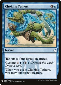 Choking Tethers [Mystery Booster]-1