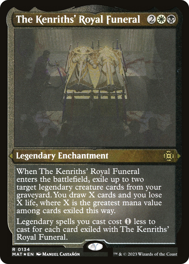 The Kenriths' Royal Funeral (MAT-134) - March of the Machine: The Aftermath Etched Foil-1