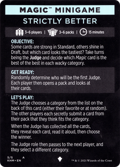 Strictly Better // Strictly Better (cont'd) (MKHM-005) - Kaldheim Minigames-1