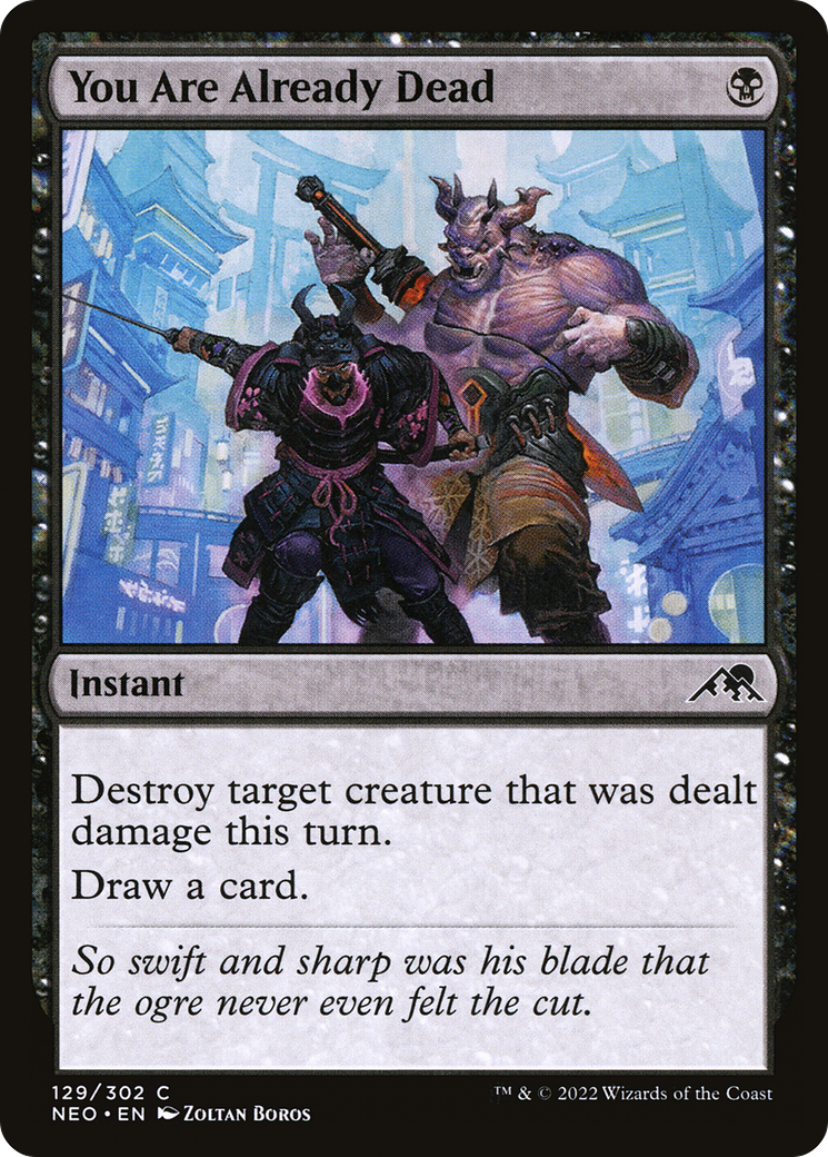 You Are Already Dead (NEO-129) - Kamigawa: Neon Dynasty Foil-1
