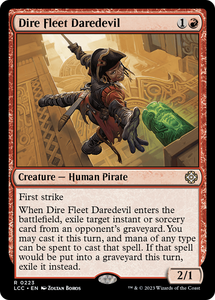 Dire Fleet Daredevil [The Lost Caverns of Ixalan Commander]-1