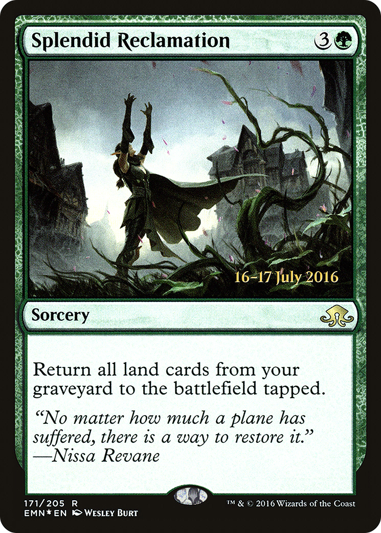 Splendid Reclamation [Eldritch Moon Prerelease Promos]-1