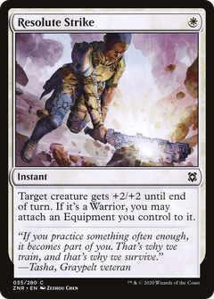 Resolute Strike [Zendikar Rising]-1