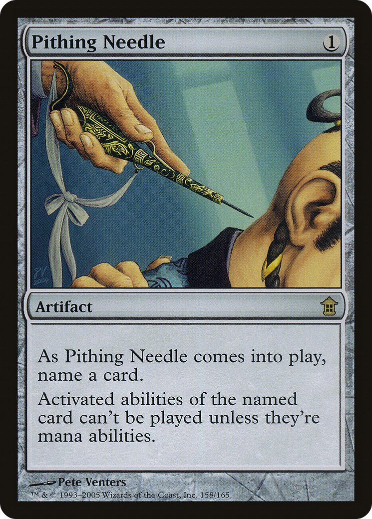 Pithing Needle [Saviors of Kamigawa]-1