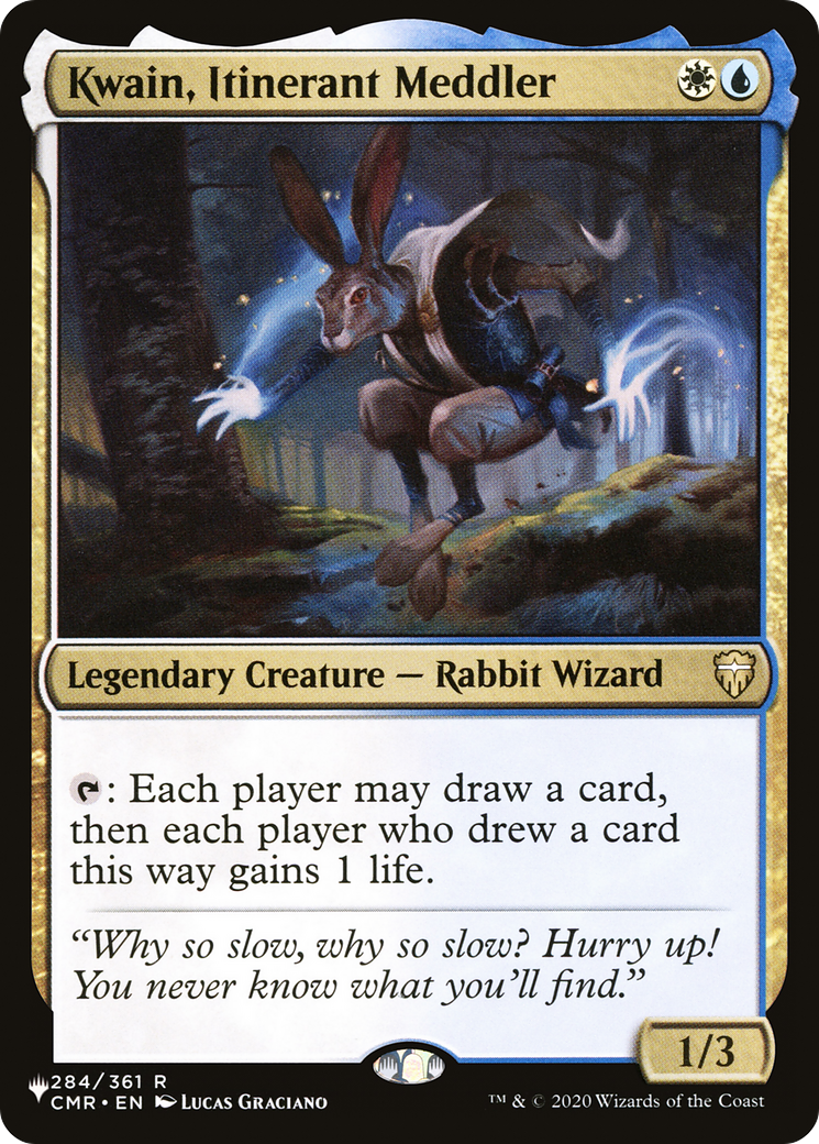 Kwain, Itinerant Meddler [The List]-1