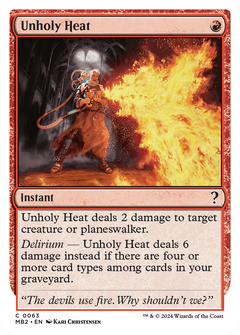 Unholy Heat (White Border) (MB2-063) - Mystery Booster 2-1