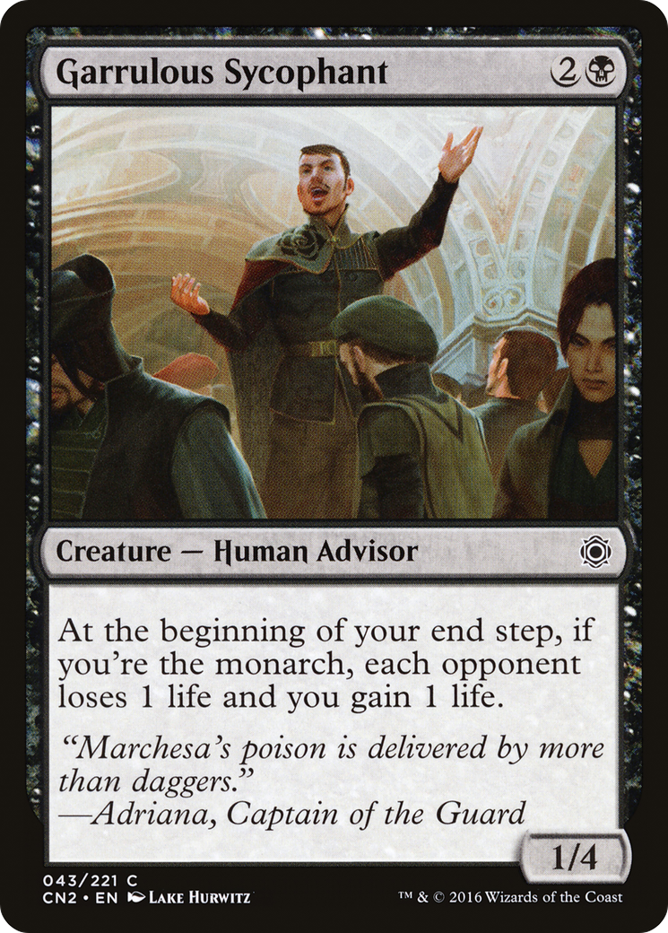 Garrulous Sycophant [Conspiracy: Take the Crown]-1