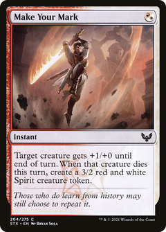 Make Your Mark [Strixhaven: School of Mages]-1