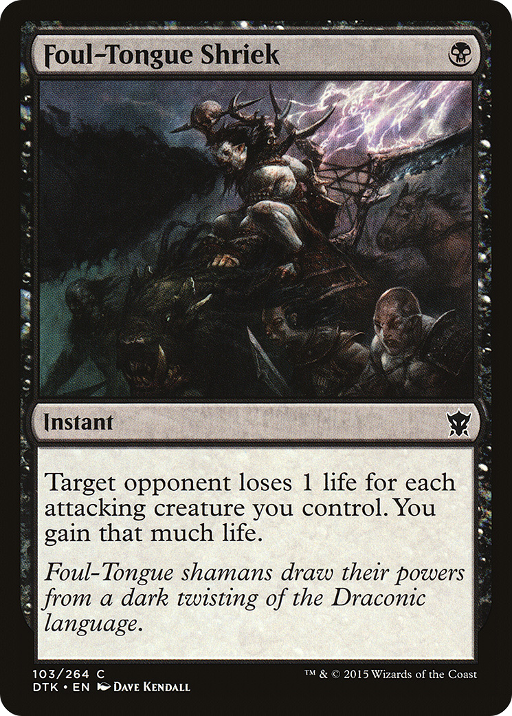 Foul-Tongue Shriek [Dragons of Tarkir]-1