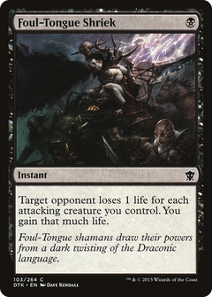 Foul-Tongue Shriek [Dragons of Tarkir]-1
