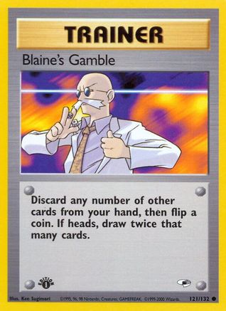 Blaine's Gamble (121/132) [Gym Heroes 1st Edition]-1