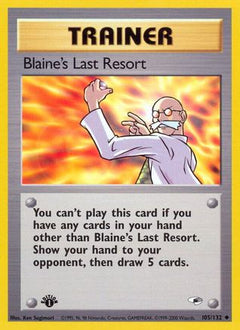 Blaine's Last Resort (105/132) [Gym Heroes 1st Edition]-1