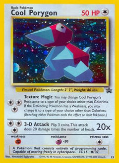 Cool Porygon (15) [Wizards of the Coast: Black Star Promos]-1