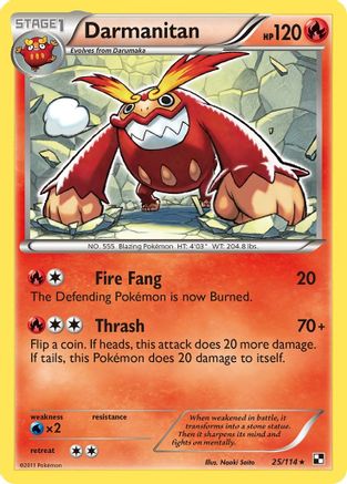 Darmanitan (25/114) [Black & White: Base Set]-1