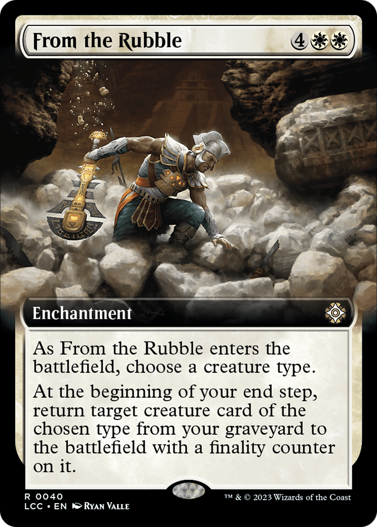From the Rubble (Extended Art) [The Lost Caverns of Ixalan Commander]-1