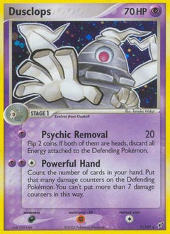 Dusclops (7/107) (Stamped) [EX: Deoxys]-1