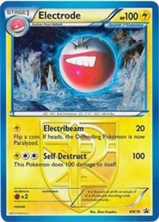 Electrode (BW76) [Black & White: Black Star Promos]-1