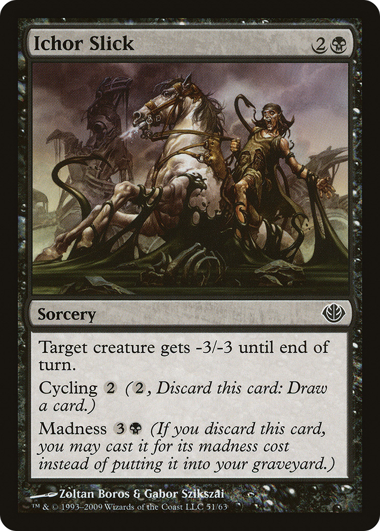 Ichor Slick [Duel Decks: Garruk vs. Liliana]-1