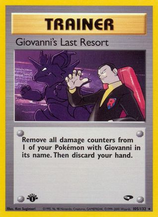 Giovanni's Last Resort (105/132) [Gym Challenge 1st Edition]-1