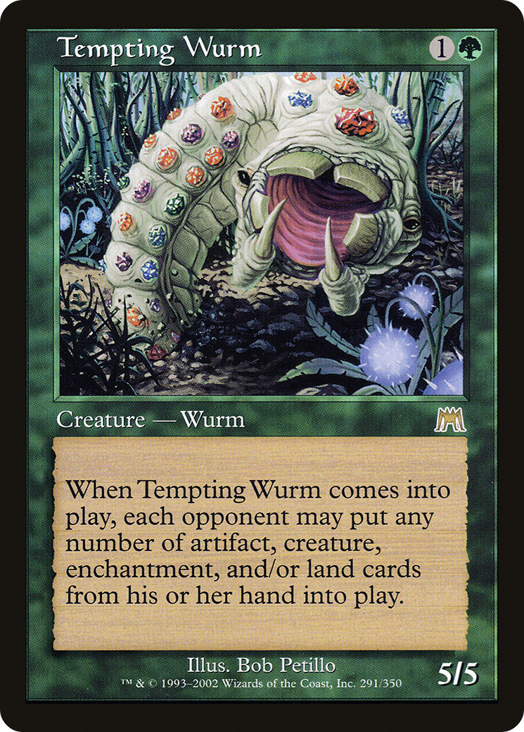 Tempting Wurm [Onslaught]-1