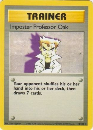 Imposter Professor Oak (73/102) [Base Set Unlimited]-1