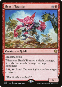 Brash Taunter [Starter Commander Decks]-1