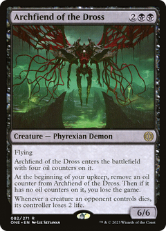Archfiend of the Dross [Phyrexia: All Will Be One]-1