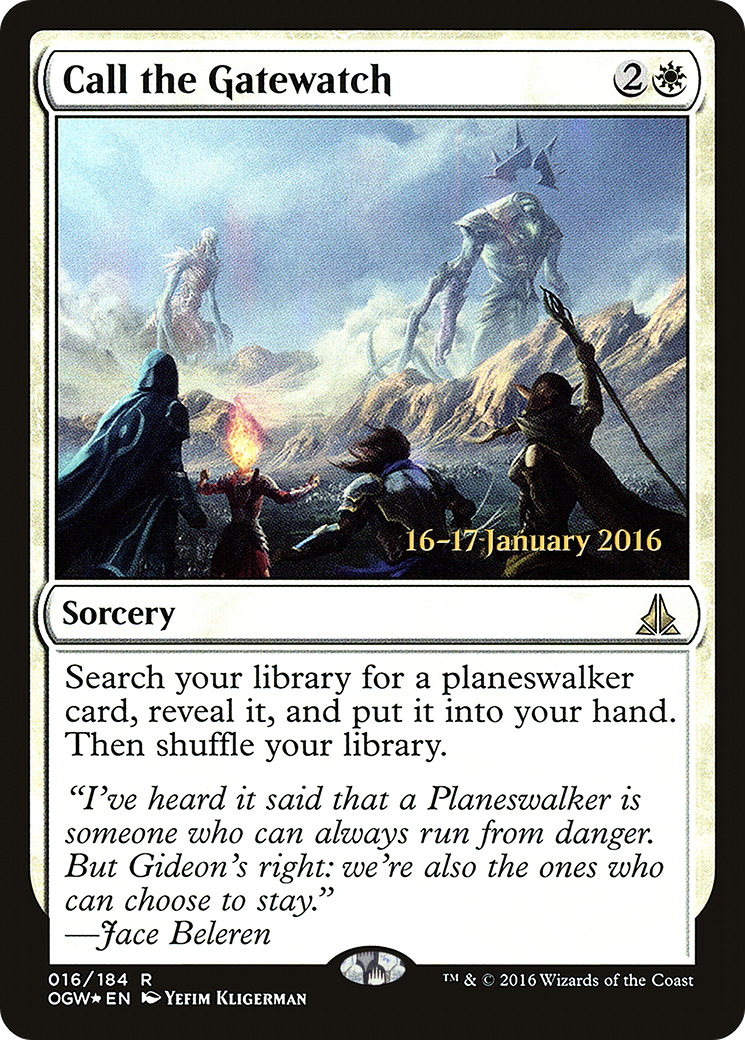 Call the Gatewatch [Oath of the Gatewatch Prerelease Promos]-1
