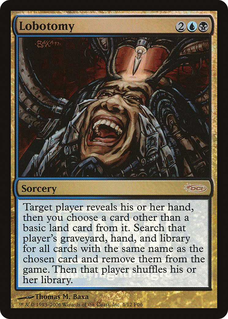Lobotomy [Friday Night Magic 2006]-1