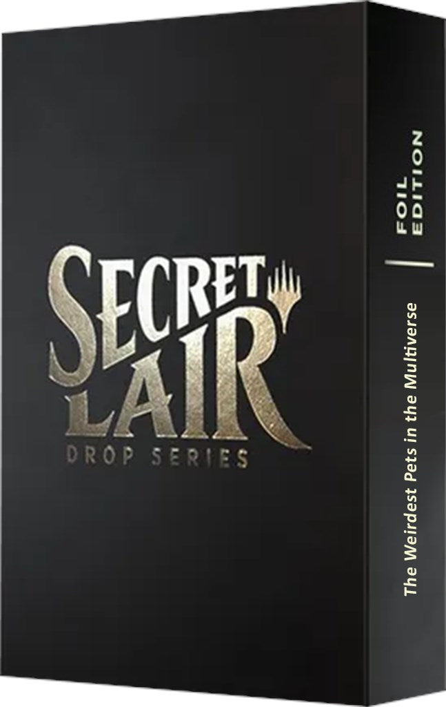 Secret Lair: Drop Series - The Weirdest Pets in the Multiverse (Foil Edition)-1