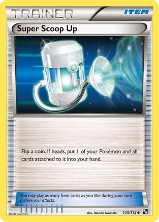 Super Scoop Up (103/114) [Black & White: Base Set]-1