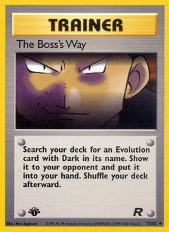 The Boss's Way (73/82) [Team Rocket 1st Edition]-1